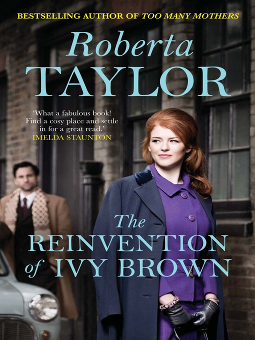 Title details for The Reinvention of Ivy Brown by Roberta Taylor - Available